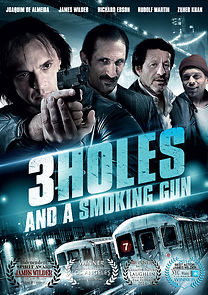 3 Holes and a Smoking Gun (2015)