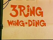3 Ring Wing-Ding (Short 1968) (1968)