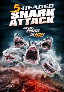 5 Headed Shark Attack (2017)
