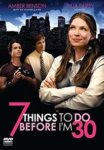 7 Things to Do Before I'm 30 (2008)