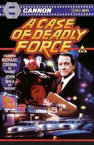 A Case of Deadly Force (1986)