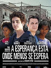 A Esperança Está Onde Menos Se Espera (2009)