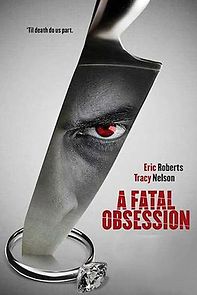 A Fatal Obsession (2015)