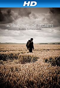 A Field Full of Secrets (2014)