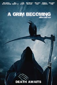 A Grim Becoming (2014)