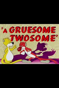 A Gruesome Twosome (Short 1945) (1945)