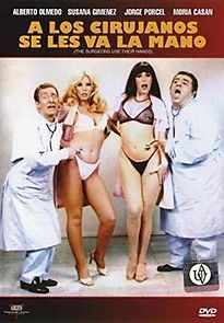 A los cirujanos se les va la mano (1980)