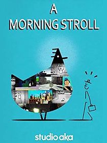 A Morning Stroll (2012)
