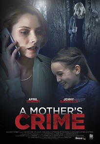 A Mother's Crime (2017)