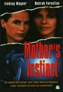 A Mother's Instinct (2015)