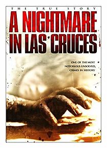 A Nightmare in Las Cruces (2011)