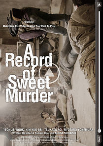 A Record of Sweet Murderer (2014)