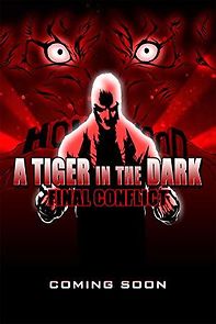 A Tiger in the Dark: Decadence, Pt 1: Final Conflict (2013)