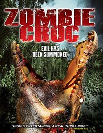 A Zombie Croc: Evil Has Been Summoned (2015)