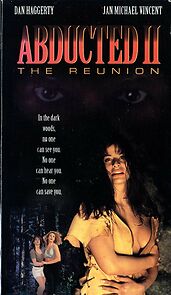 Abducted II: The Reunion (1995)