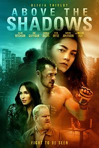 Above the Shadows (2019)