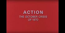 Action: The October Crisis of 1970 (1974)