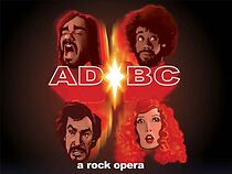 AD/BC: A Rock Opera (2004)