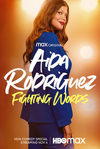 Aida Rodriguez: Fighting Words (TV Special 2021) (2021)