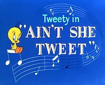 Ain't She Tweet (Short 1952) (1952)