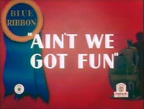 Ain't We Got Fun (Short 1937) (1937)