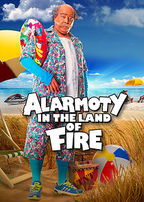 Alarmoty in the Land of Fire (2017)