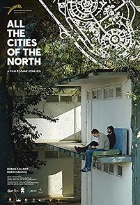 All the Cities of the North (2016)