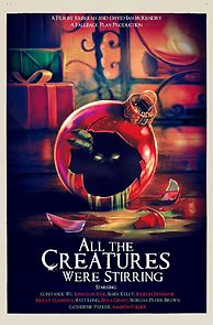 All the Creatures Were Stirring (2018)