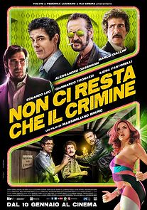 All You Need Is Crime (2019)