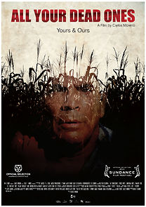 All Your Dead Ones (2011)