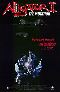 Alligator II: The Mutation (1991)