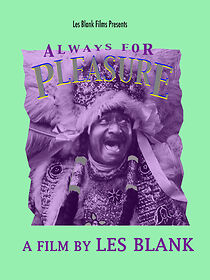 Always for Pleasure (1982)