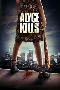 Alyce Kills (2013)