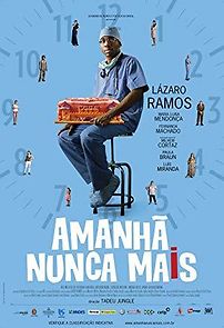Amanhã Nunca Mais (2011)
