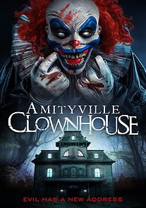 Amityville Clownhouse (2017)