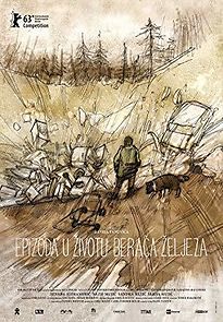 An Episode in the Life of an Iron Picker (2014)