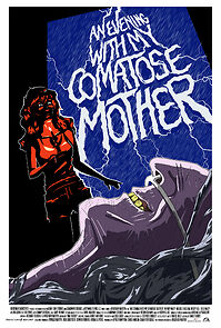 An Evening with My Comatose Mother (Short 2011) (2011)