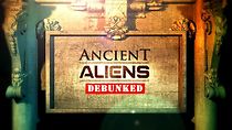 Ancient Aliens Debunked (2012)