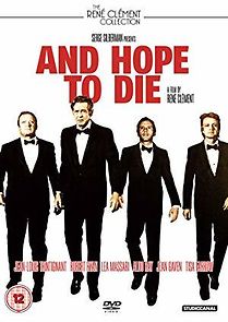And Hope to Die (1972)