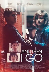 And Then I Go (2018)