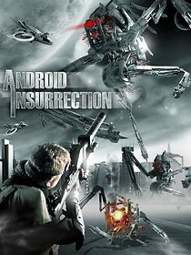 Android Insurrection (2012)