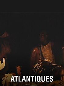 Atlantiques (Short 2009) (2011)