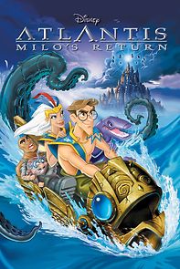Atlantis: Milo's Return (2003)