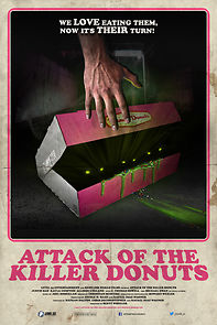 Attack of the Killer Donuts (2017)