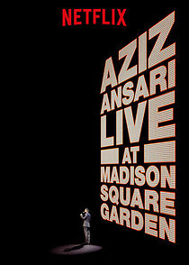 Aziz Ansari Live in Madison Square Garden (TV Special 2015) (2015)