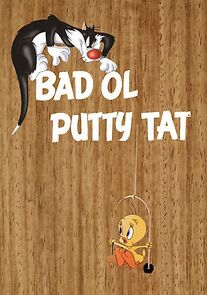 Bad Ol' Putty Tat (Short 1949) (1949)