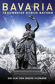 Bavaria - Traumreise durch Bayern (2012)