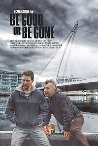 Be Good or Be Gone (2021)