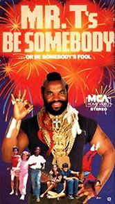 Be Somebody... or Be Somebody's Fool! (1984)