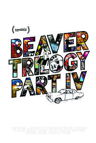 Beaver Trilogy Part IV (2016)